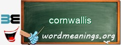 WordMeaning blackboard for cornwallis